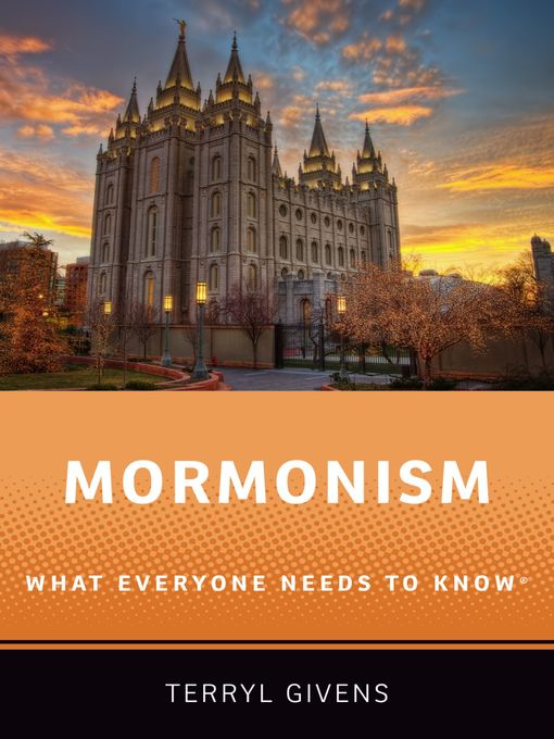 Title details for Mormonism by Terryl Givens - Available
